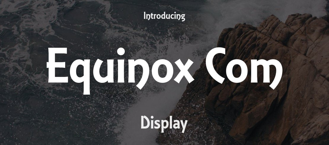 Equinox Com Font