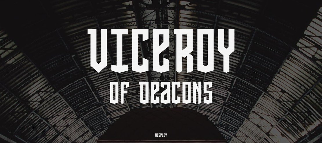 Viceroy of Deacons Font Family