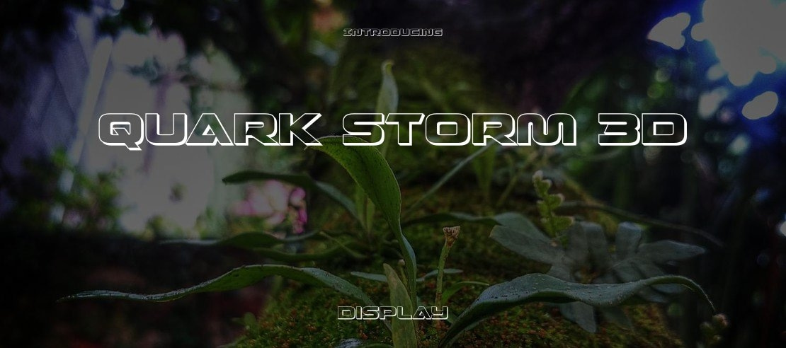 Quark Storm 3D Font Family