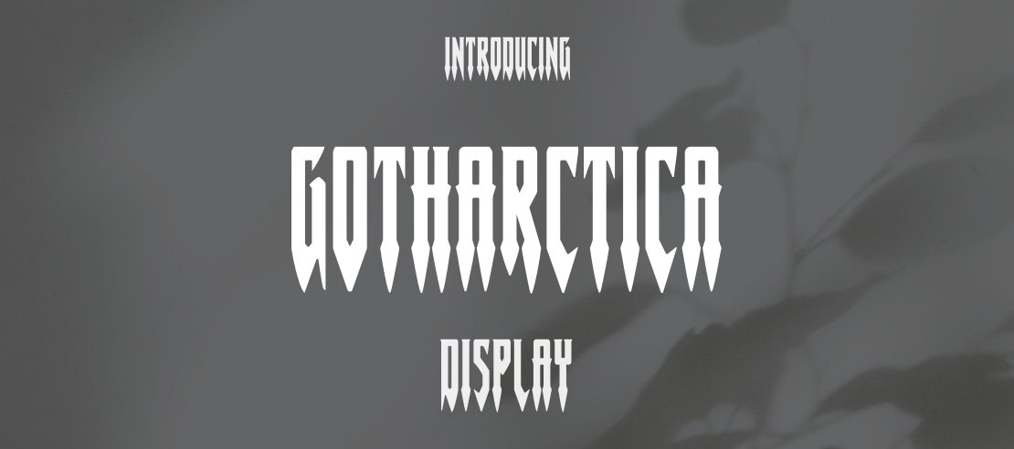 Gotharctica Font Family