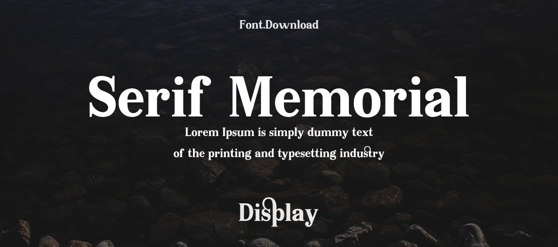 Serif Memorial Font