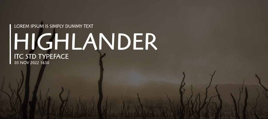 Highlander ITC Std Font Family