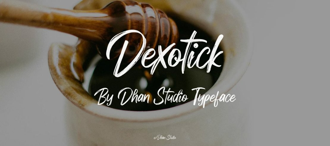 Dexotick By Dhan Studio Font Family