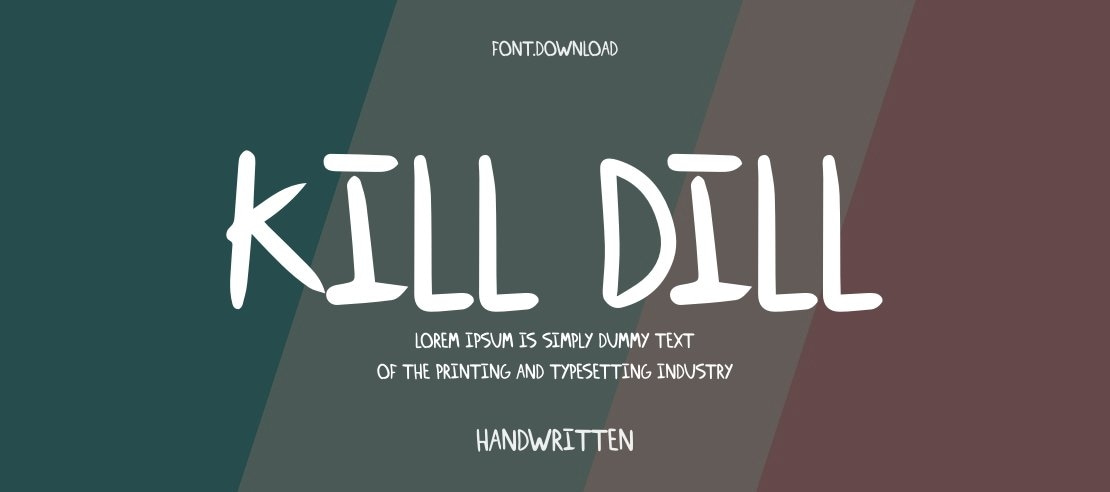 Kill Dill Font