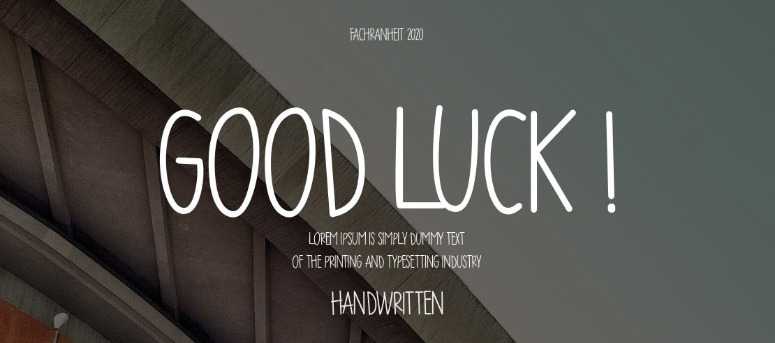 GOOD LUCK ! Font