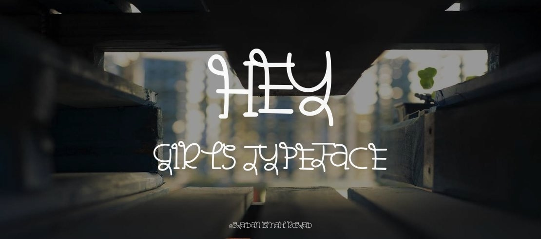 Hey Girls Font