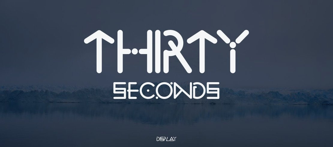 Thirty Seconds Font