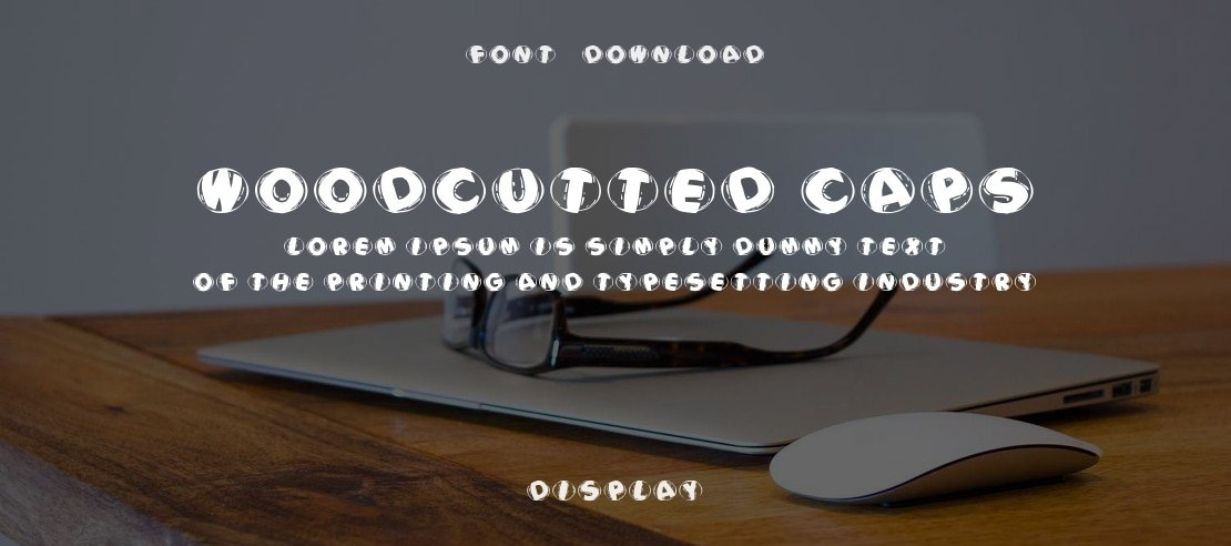 Woodcutted Caps Font Family