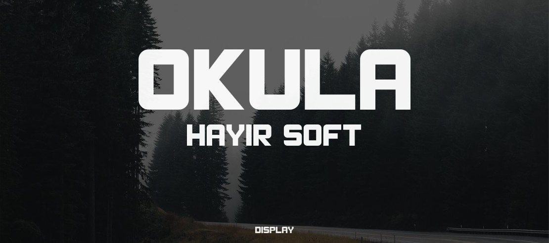 Okula Hayir Soft Font