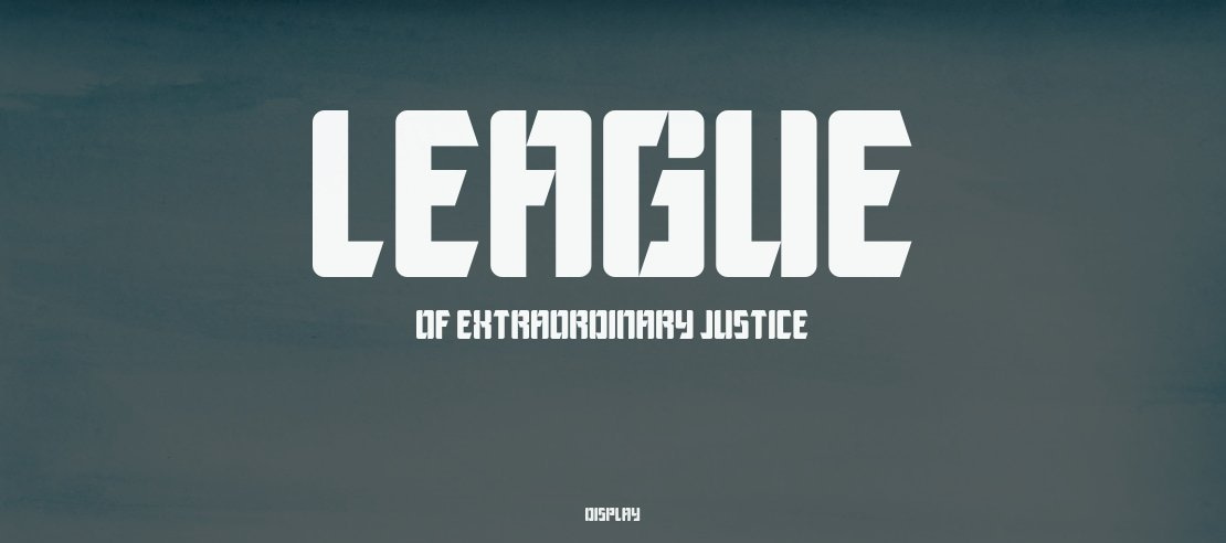 League of Extraordinary Justice Font