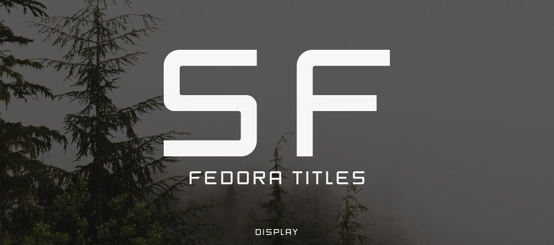 SF Fedora Titles Font Family