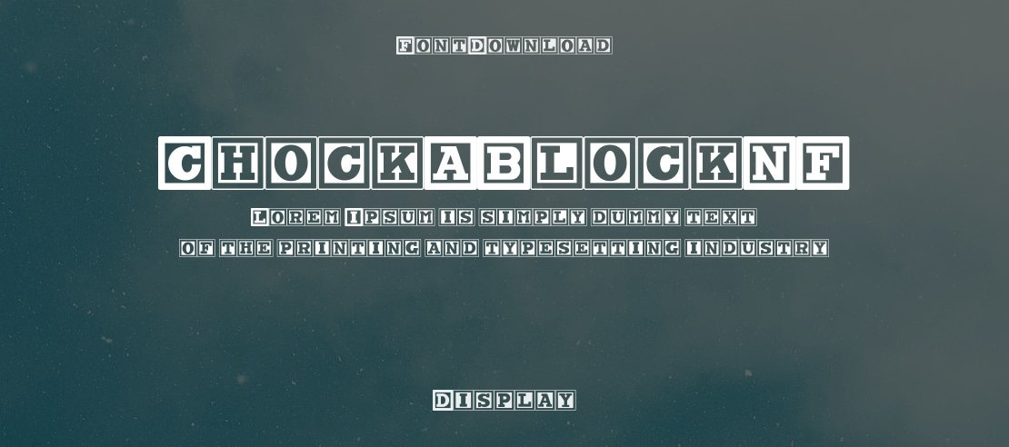 ChockABlockNF Font