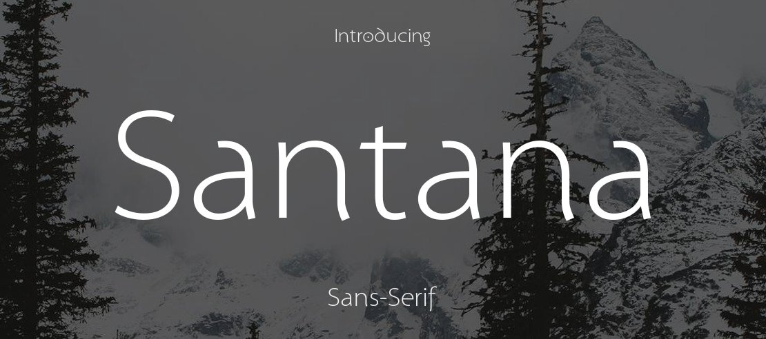 Santana Font Family