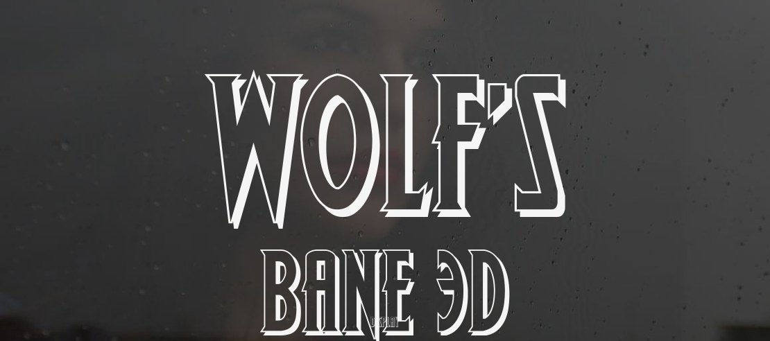 Wolf's Bane 3D Font Family