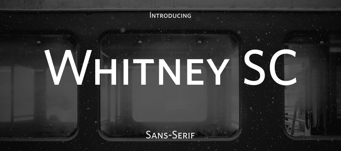 Whitney SC Font Family