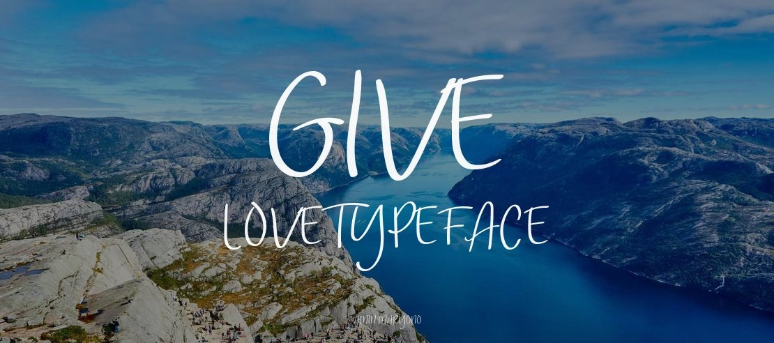 Give Love Font