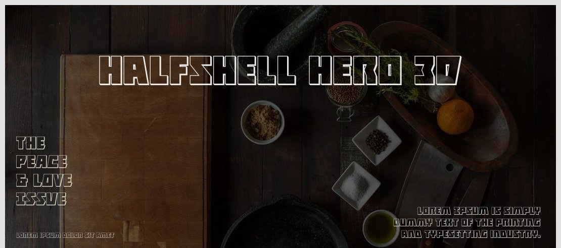 Halfshell Hero 3D Font Family