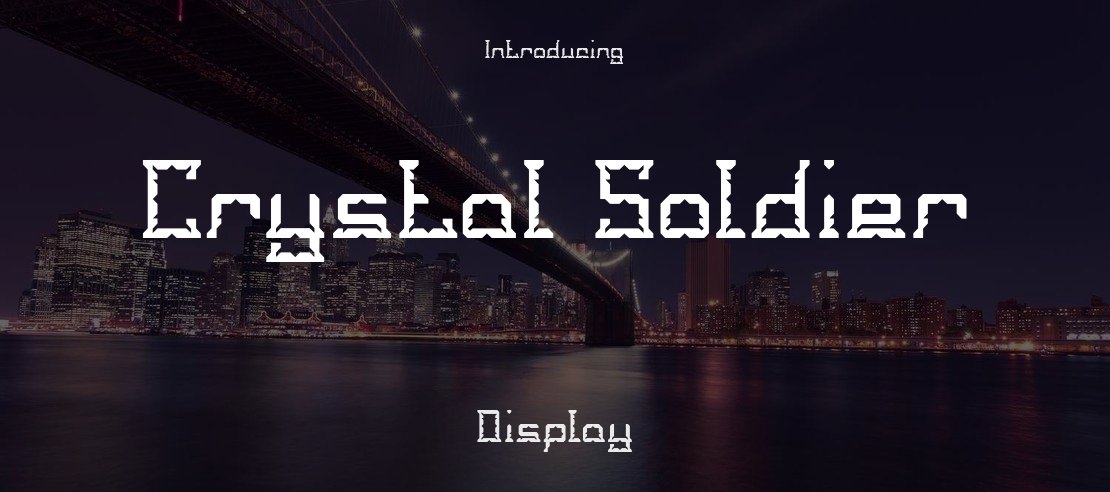 Crystal Soldier Font Family