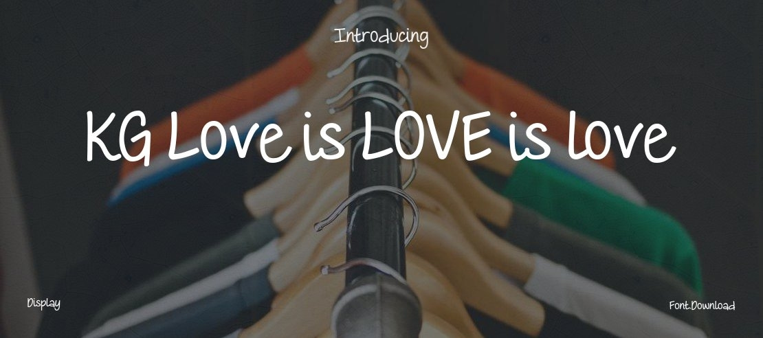 KG Love is LOVE is love Font