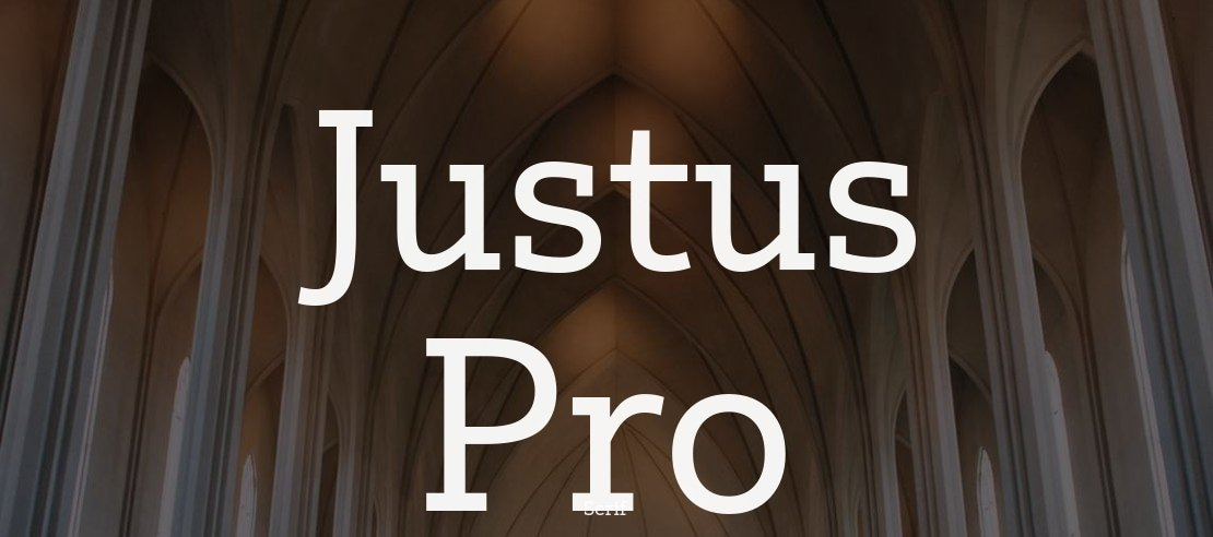 Justus Pro Font Family