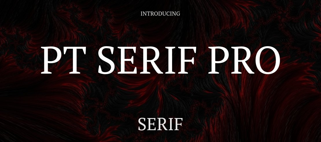 PT Serif Pro Font Family