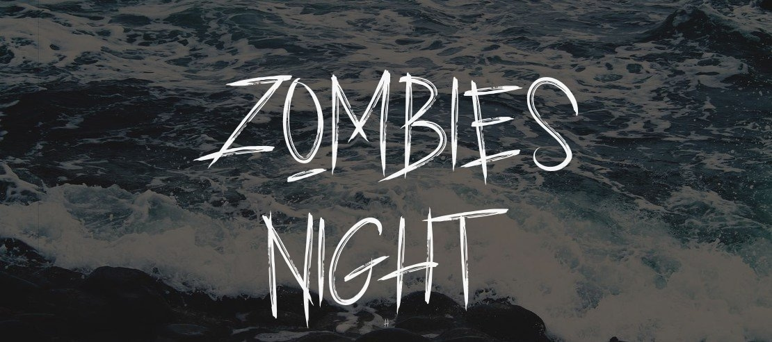 ZOMBIES NIGHT Font