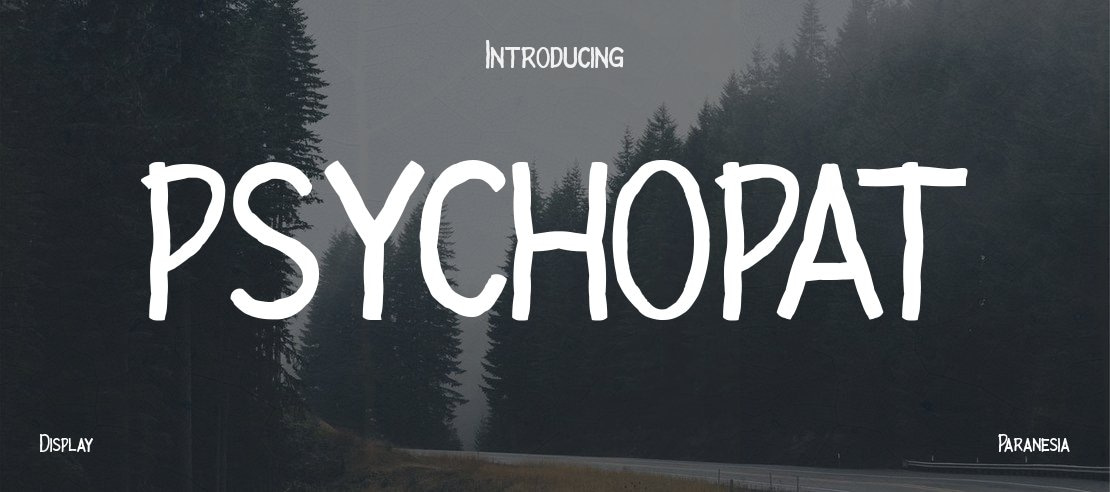 PSYCHOPAT Font