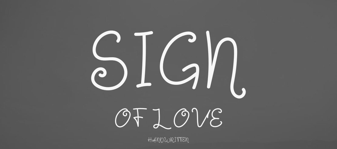 Sign Of Love Font