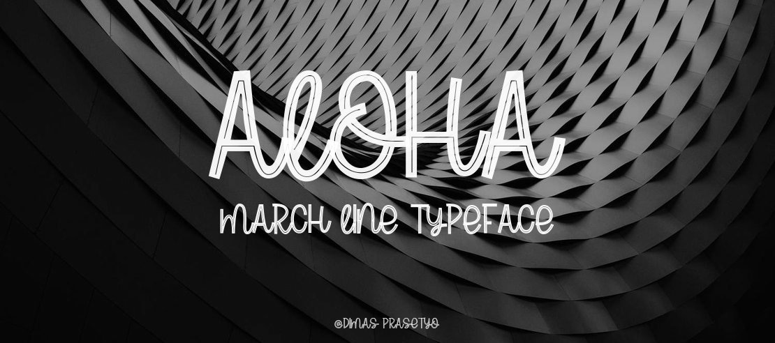 Aloha March line Font Family