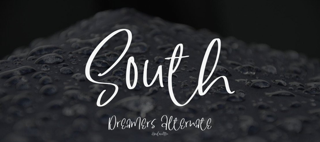 South Dreamers Alternate Font Family