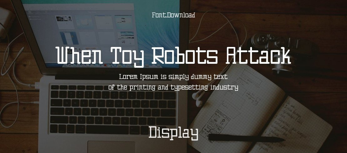 When Toy Robots Attack Font