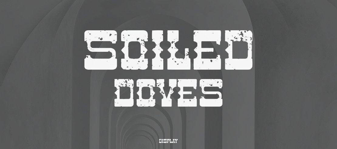 Soiled Doves Font