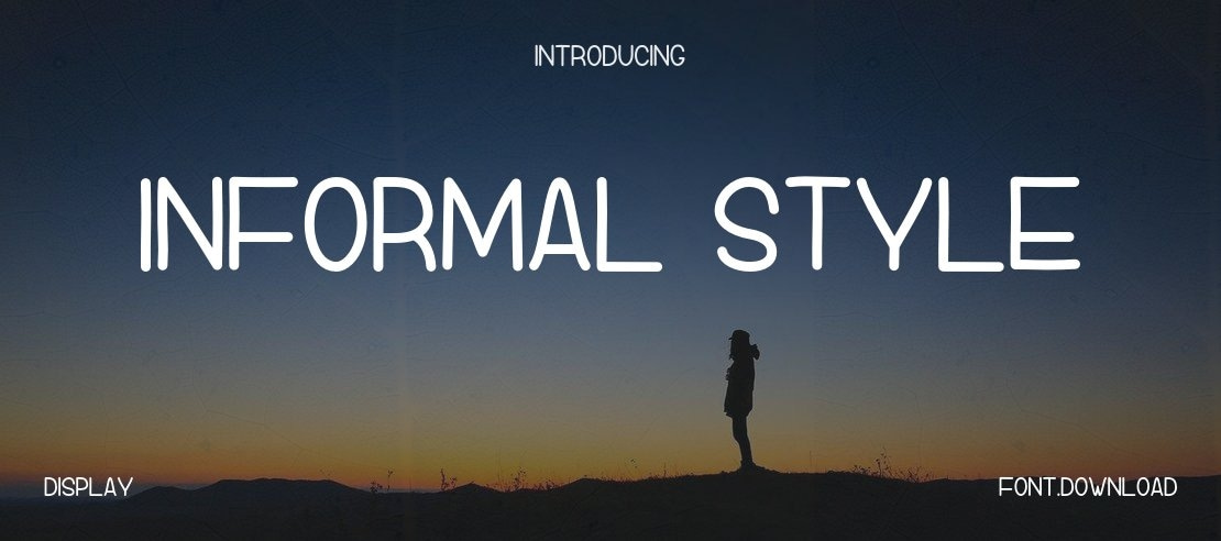 InFormal Style Font Family