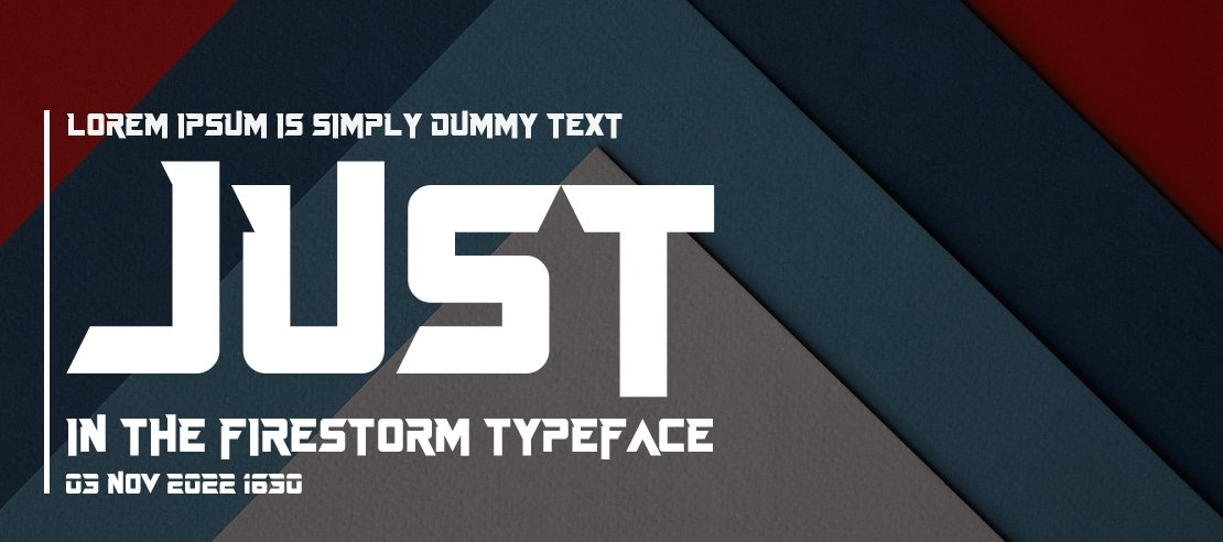 Just In The Firestorm Font