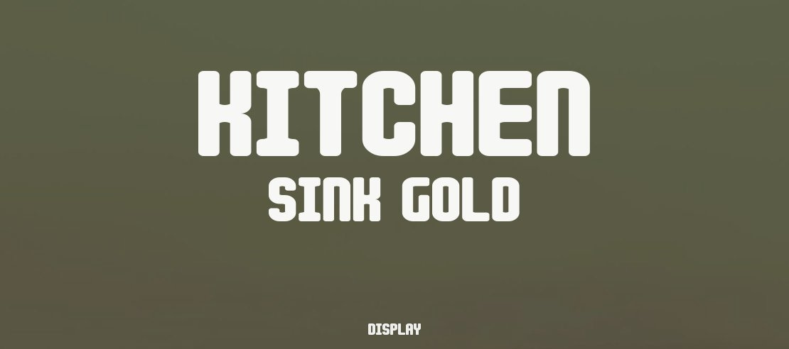 Kitchen Sink Gold Font