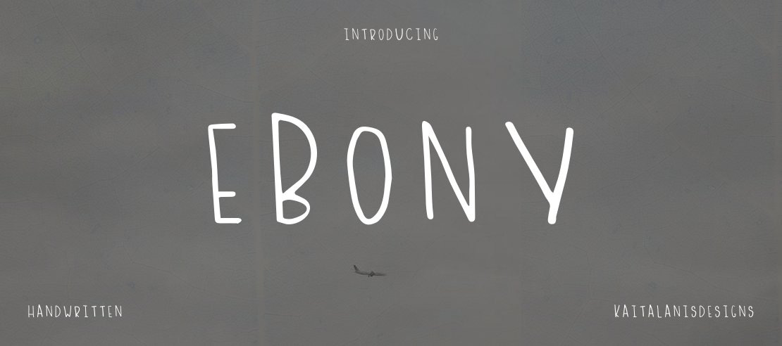 Ebony Font
