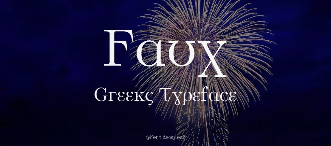 Faux Greeks Font