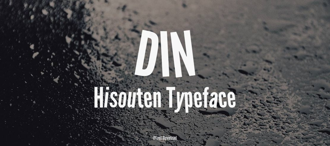 DIN Hisouten Font