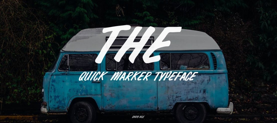 The Quick Marker Font