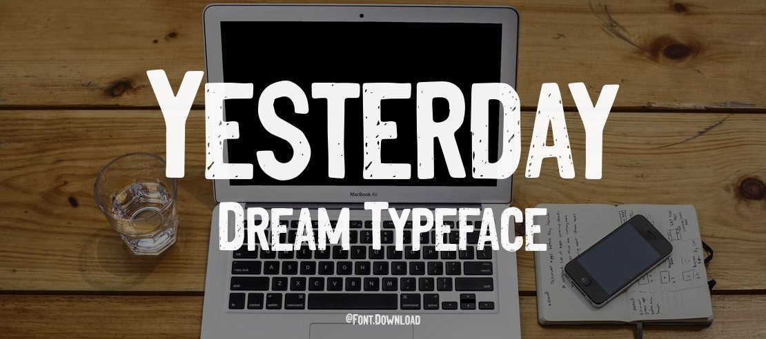 Yesterday Dream Font Family