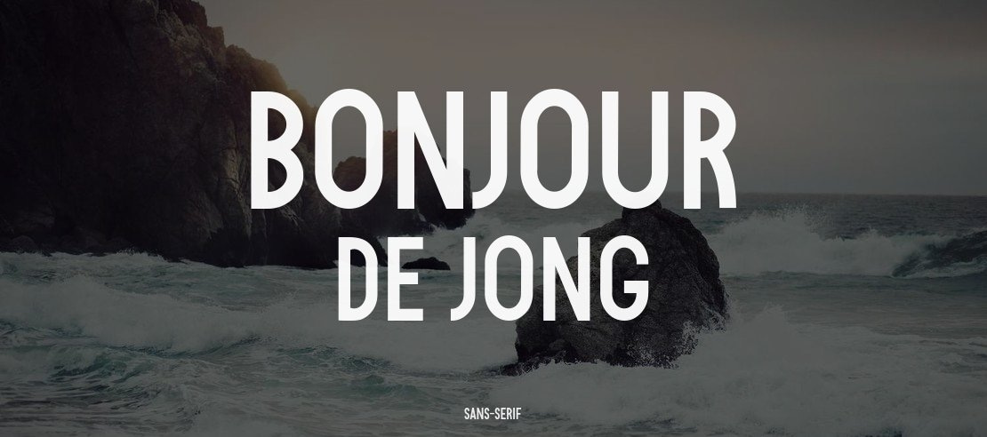 Bonjour De Jong Font