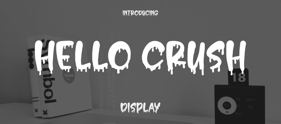 Hello Crush Font