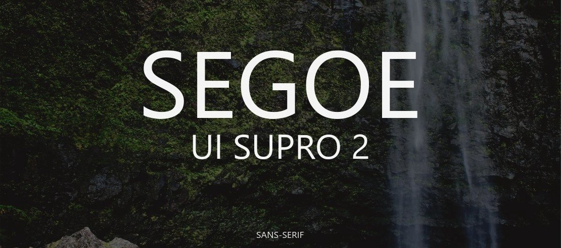 Segoe UI Supro 2 Font