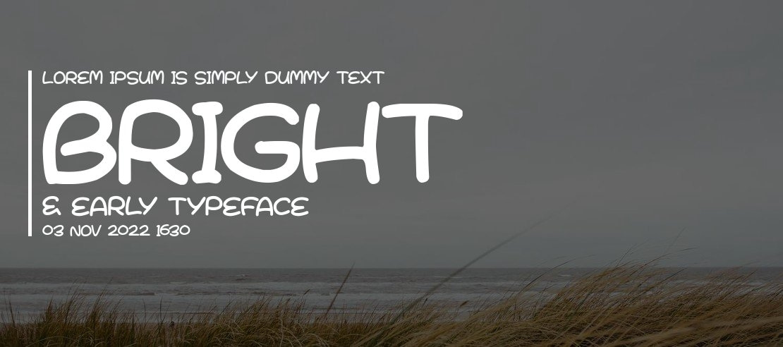 Bright & Early Font Family