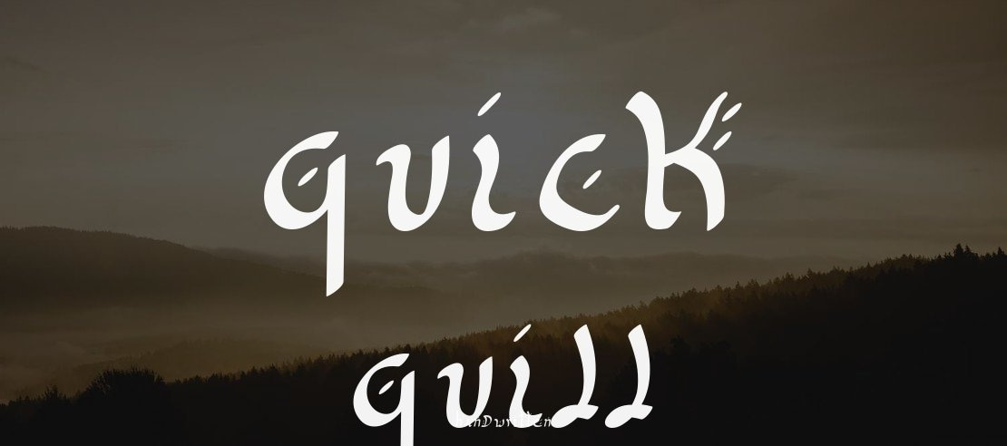 Quick Quill Font