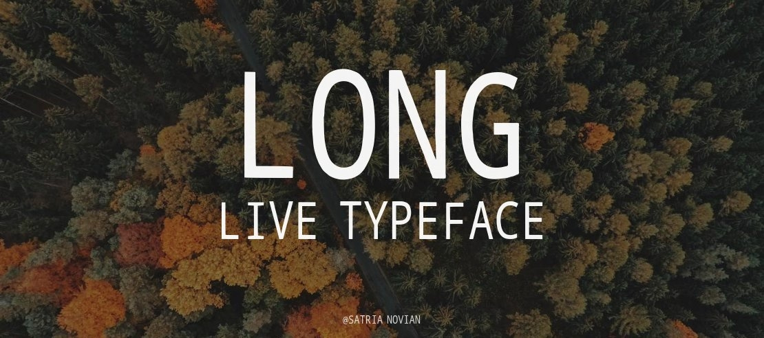 Long Live Font