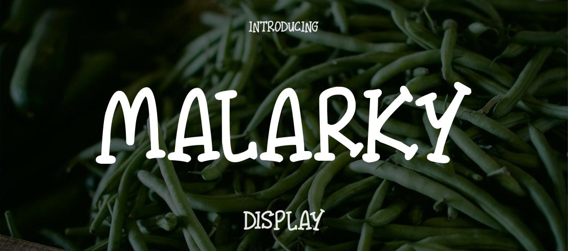 Malarky Font Family