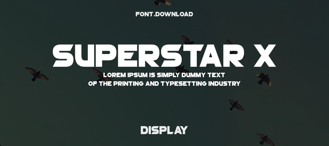 Superstar X Font Family