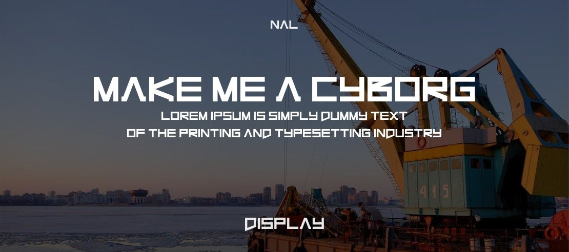 Make Me A Cyborg Font