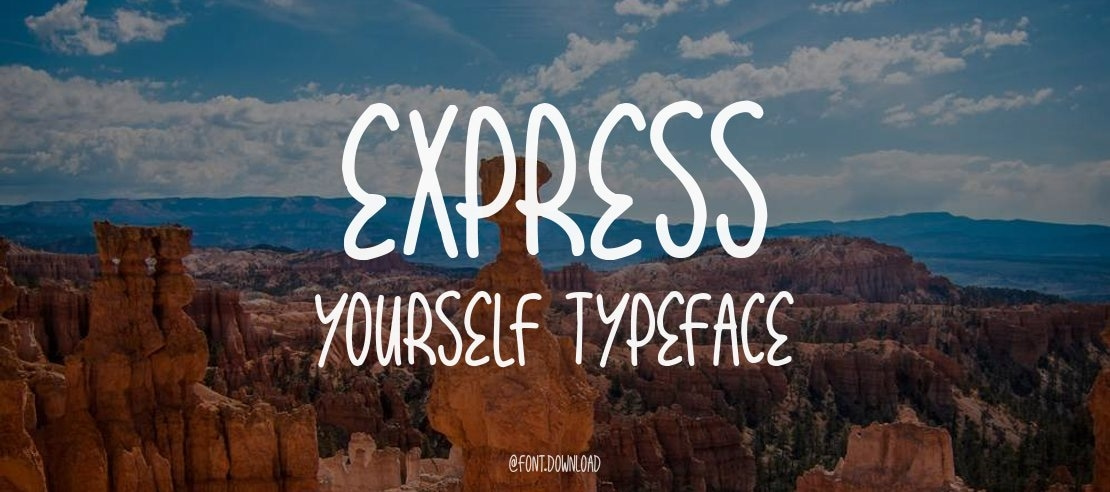 Express Yourself Font Family